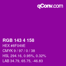カラーコード: RGB 143 4 158 | qconv.com