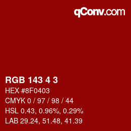 Color code: RGB 143 4 3 | qconv.com