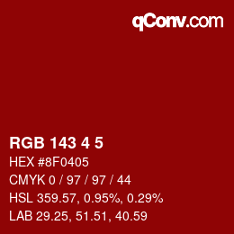 Color code: RGB 143 4 5 | qconv.com