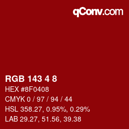 Color code: RGB 143 4 8 | qconv.com
