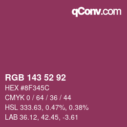 カラーコード: RGB 143 52 92 | qconv.com