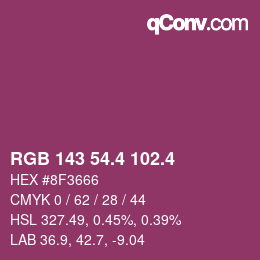 カラーコード: RGB 143 54.4 102.4 | qconv.com