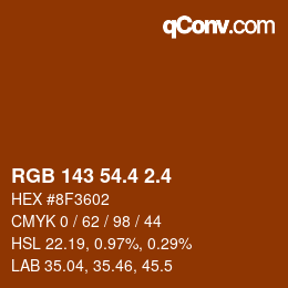 カラーコード: RGB 143 54.4 2.4 | qconv.com