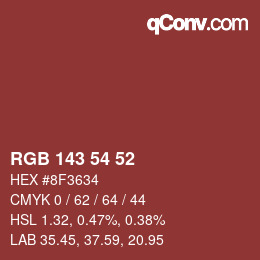 Color code: RGB 143 54 52 | qconv.com