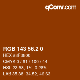 カラーコード: RGB 143 56.2 0 | qconv.com