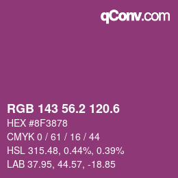 カラーコード: RGB 143 56.2 120.6 | qconv.com