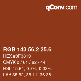 カラーコード: RGB 143 56.2 25.6 | qconv.com