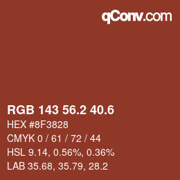 カラーコード: RGB 143 56.2 40.6 | qconv.com