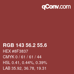 カラーコード: RGB 143 56.2 55.6 | qconv.com