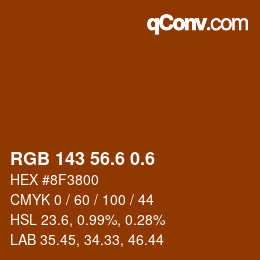 カラーコード: RGB 143 56.6 0.6 | qconv.com