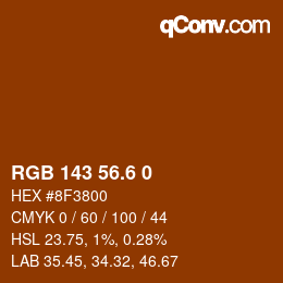 カラーコード: RGB 143 56.6 0 | qconv.com