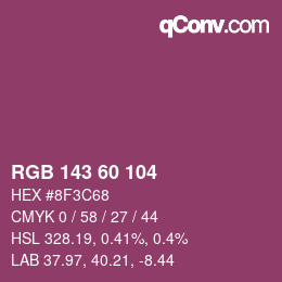 カラーコード: RGB 143 60 104 | qconv.com