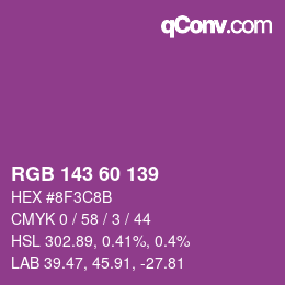 カラーコード: RGB 143 60 139 | qconv.com