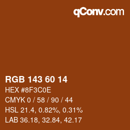 カラーコード: RGB 143 60 14 | qconv.com
