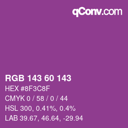 Color code: RGB 143 60 143 | qconv.com