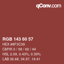 颜色代码: RGB 143 60 57 | qconv.com