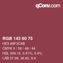 カラーコード: RGB 143 60 75 | qconv.com