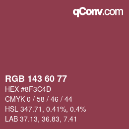 カラーコード: RGB 143 60 77 | qconv.com