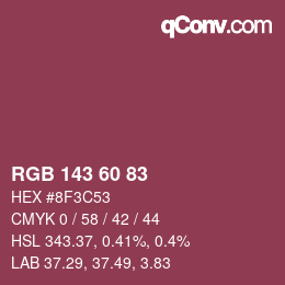カラーコード: RGB 143 60 83 | qconv.com