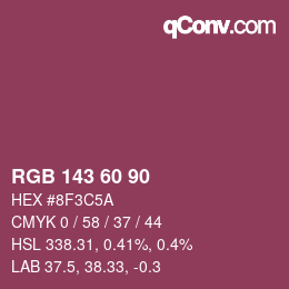 カラーコード: RGB 143 60 90 | qconv.com