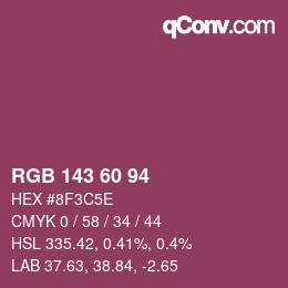 カラーコード: RGB 143 60 94 | qconv.com