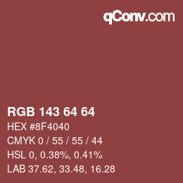 カラーコード: RGB 143 64 64 | qconv.com