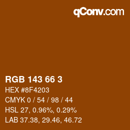 カラーコード: RGB 143 66 3 | qconv.com
