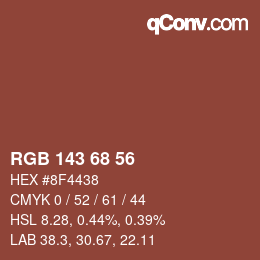 Color code: RGB 143 68 56 | qconv.com