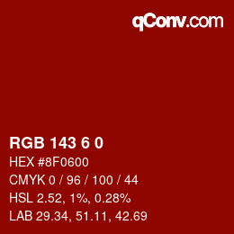 カラーコード: RGB 143 6 0 | qconv.com