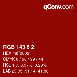 カラーコード: RGB 143 6 2 | qconv.com