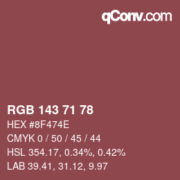Color code: RGB 143 71 78 | qconv.com