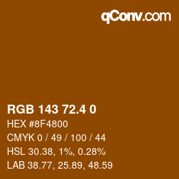 カラーコード: RGB 143 72.4 0 | qconv.com