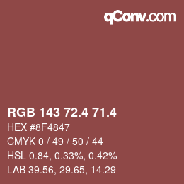 カラーコード: RGB 143 72.4 71.4 | qconv.com