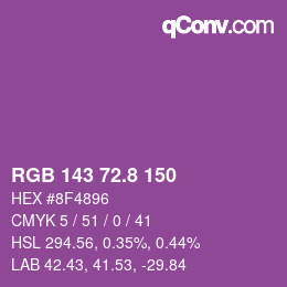 カラーコード: RGB 143 72.8 150 | qconv.com