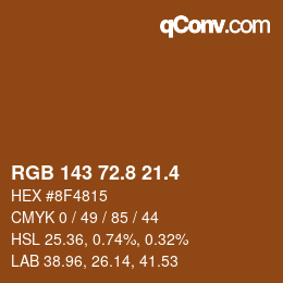 カラーコード: RGB 143 72.8 21.4 | qconv.com