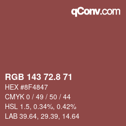 カラーコード: RGB 143 72.8 71 | qconv.com