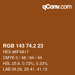 カラーコード: RGB 143 74.2 23 | qconv.com