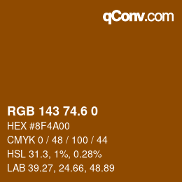 カラーコード: RGB 143 74.6 0 | qconv.com