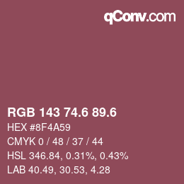 カラーコード: RGB 143 74.6 89.6 | qconv.com