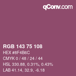 カラーコード: RGB 143 75 108 | qconv.com