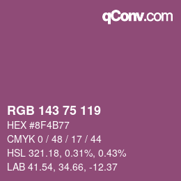 カラーコード: RGB 143 75 119 | qconv.com