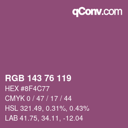 カラーコード: RGB 143 76 119 | qconv.com