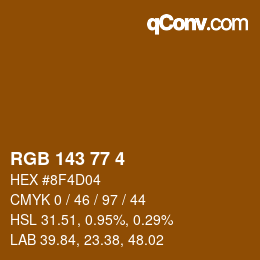 カラーコード: RGB 143 77 4 | qconv.com