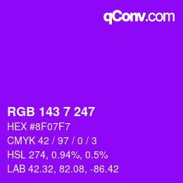 カラーコード: RGB 143 7 247 | qconv.com