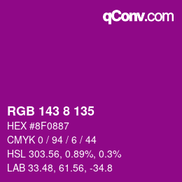 Color code: RGB 143 8 135 | qconv.com