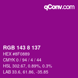 Color code: RGB 143 8 137 | qconv.com