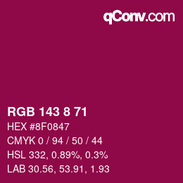 カラーコード: RGB 143 8 71 | qconv.com