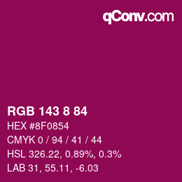 Color code: RGB 143 8 84 | qconv.com