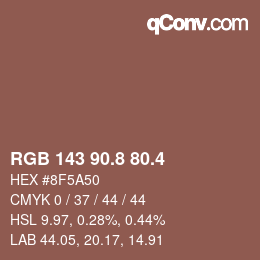 カラーコード: RGB 143 90.8 80.4 | qconv.com