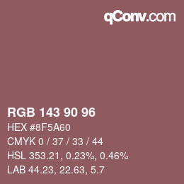 カラーコード: RGB 143 90 96 | qconv.com